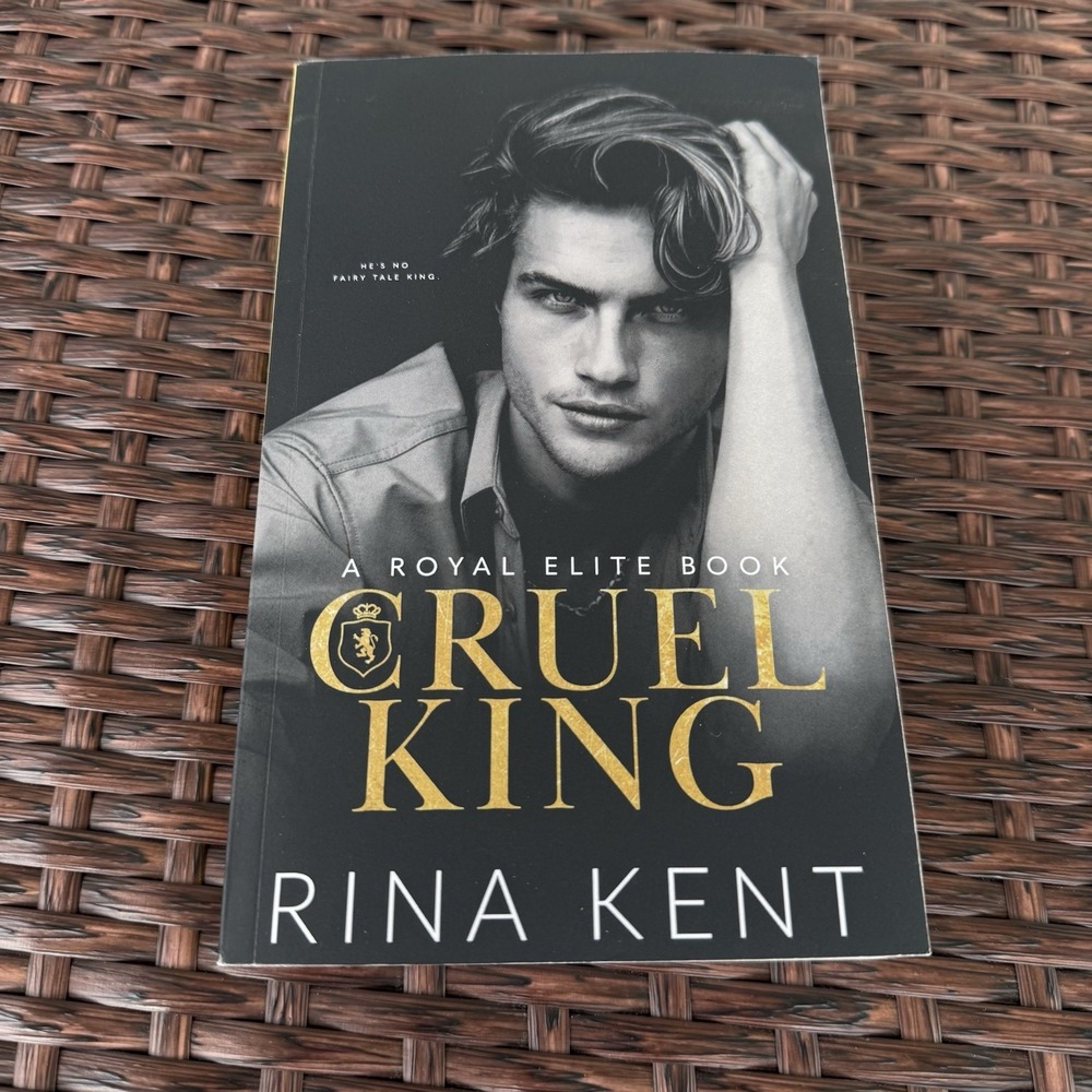 Cruel King by Rina Kent- Dark Romance (Royal Elite) OOP  1st indie